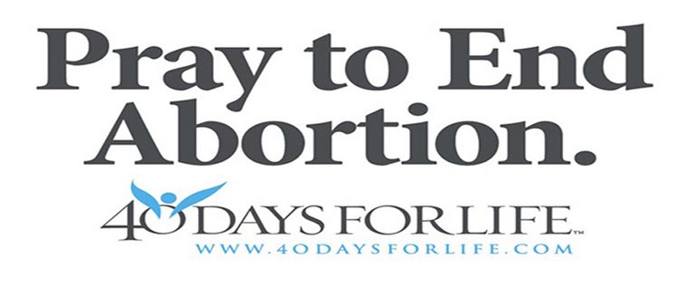 40 Days of Life: 40 Days FOR Life