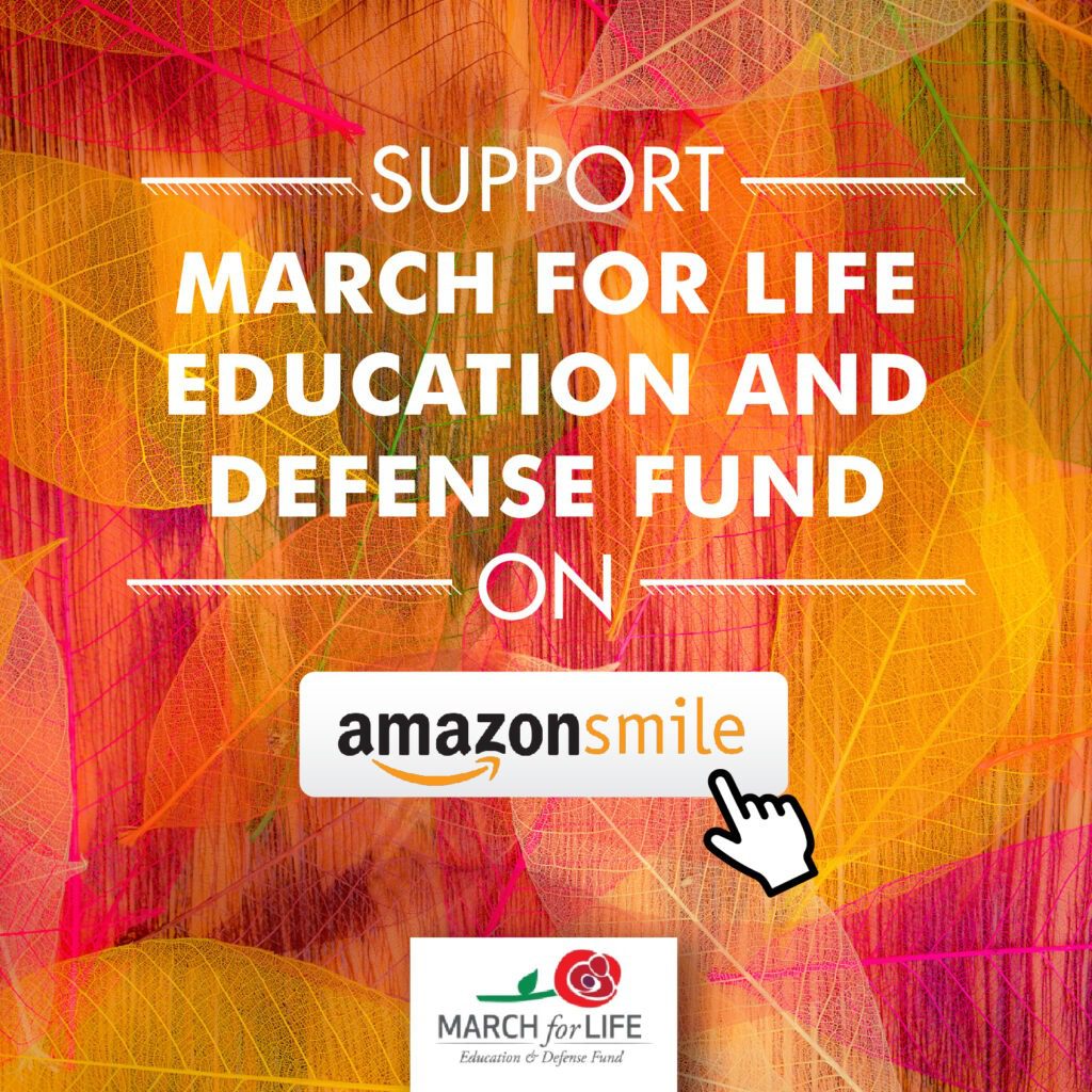 Did you know that you can donate to the March for Life through your Amazon.com purchases?
