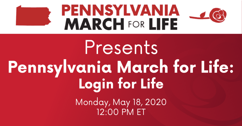 Pennsylvania March for Life: Login for Life
