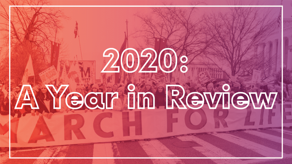 Looking Back on 2020 at the March for Life