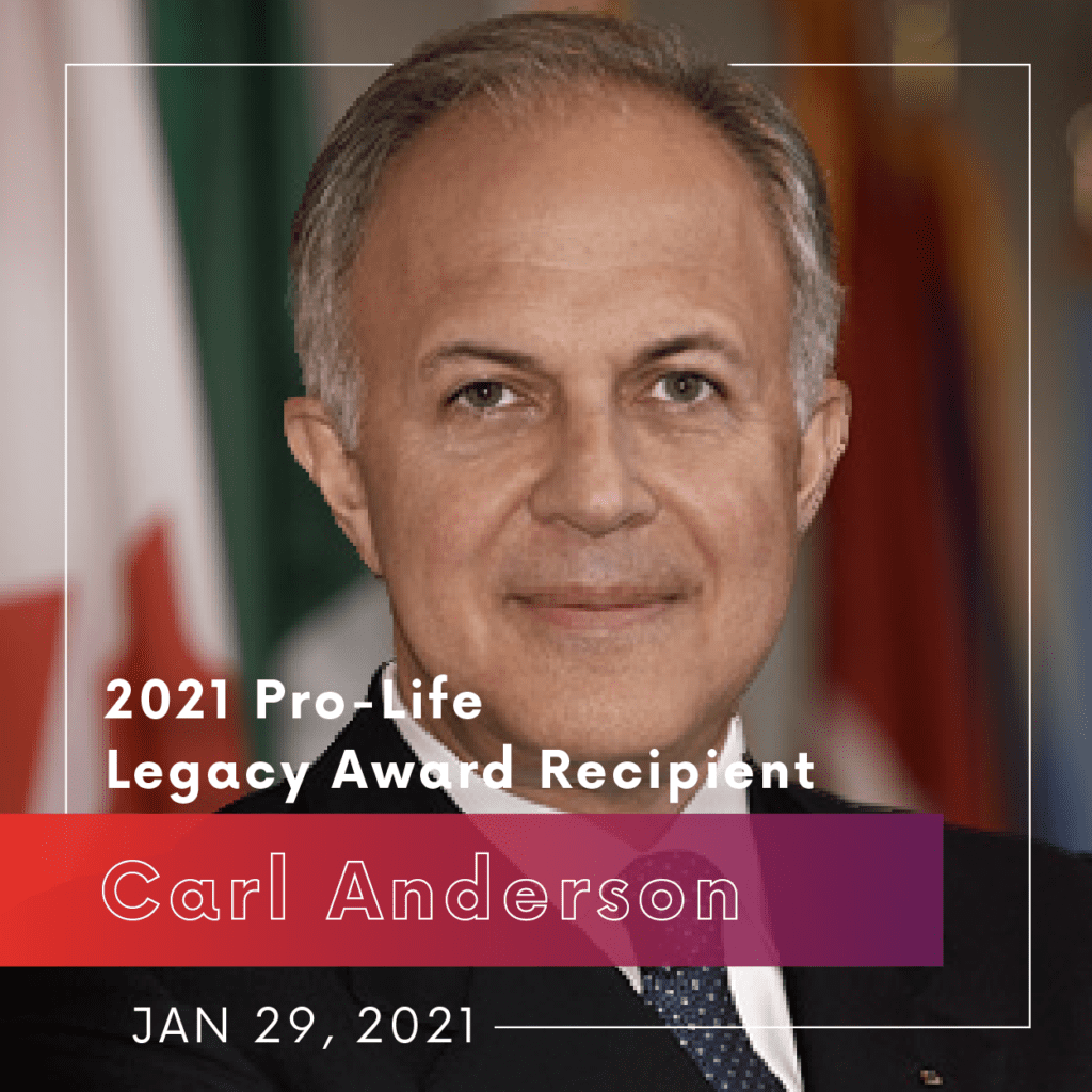 2021 Pro-Life Legacy Award: Carl Anderson