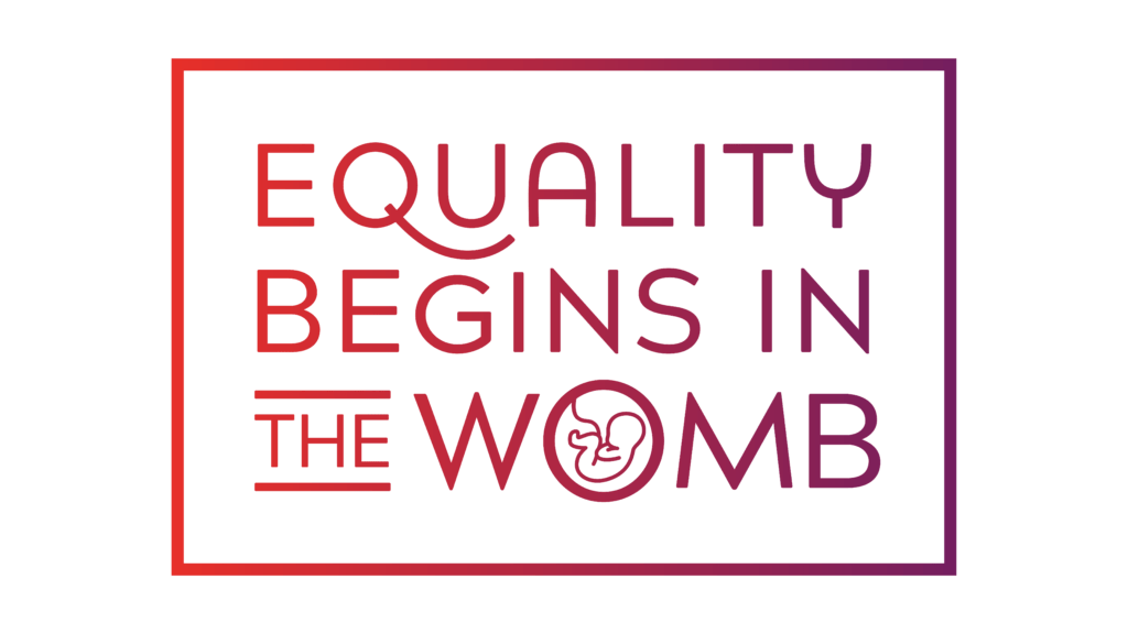 Equality Begins in the Womb