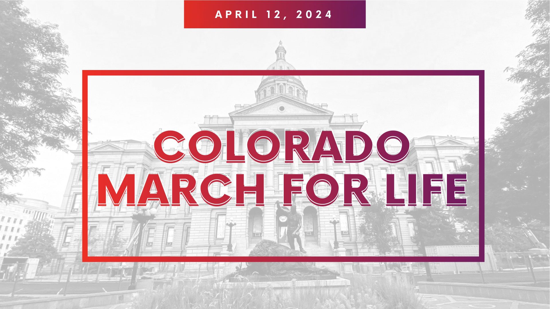 Colorado March for Life March for Life