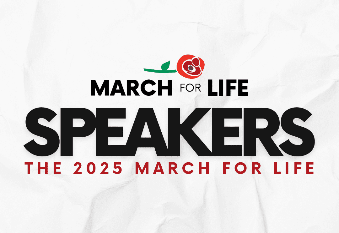 MARCH FOR LIFE ANNOUNCES SPEAKERS FOR 52ND ANNUAL MARCH FOR LIFE ...